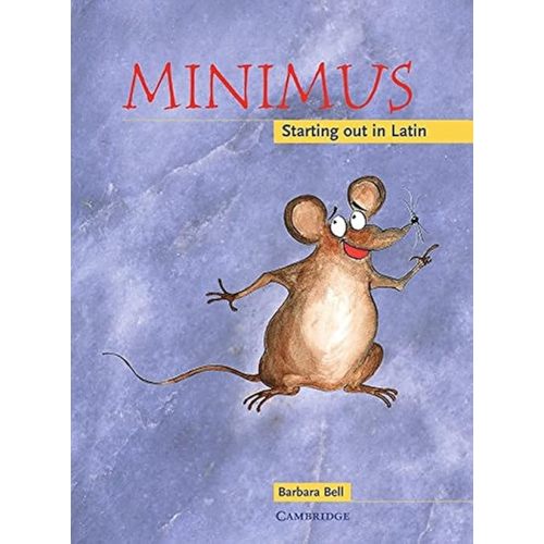 Minimus Pupil's Book: Starting out in Latin Illustrated Edition