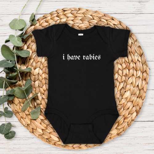 I Have Rabies Baby Onesie, Black, 6M