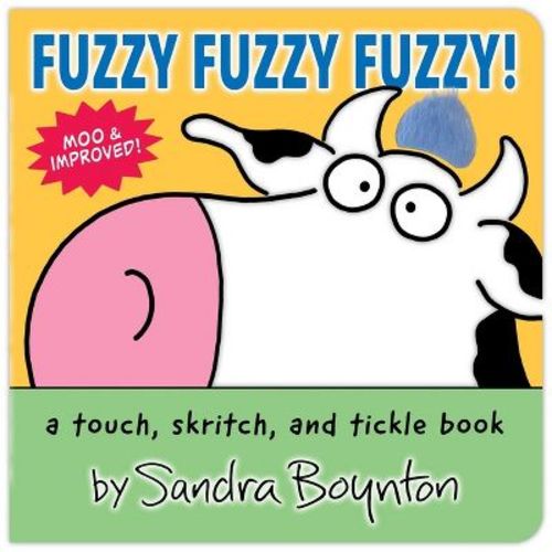 Fuzzy Fuzzy Fuzzy! - by Sandra Boynton (Board Book)