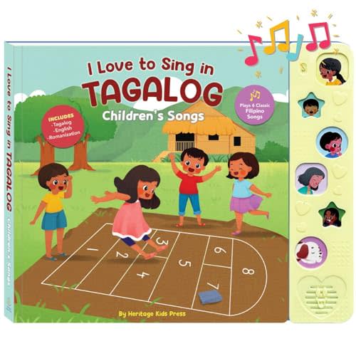I Love to Sing in Tagalog: Children's Songs, Press and Play Interactive Song Book, Tagalog Books for Toddlers, Tagalog Baby Books, Tagalog Books for Children, Tagalog Kid Books