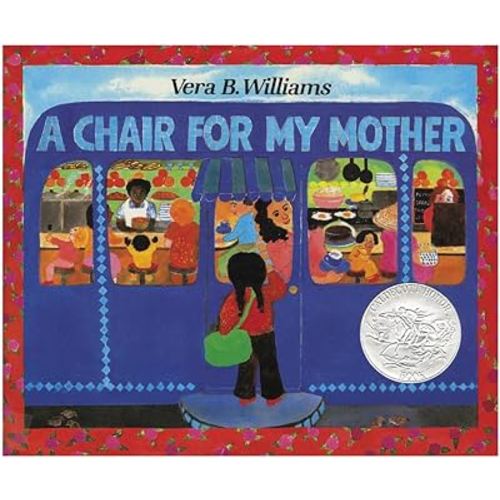 A Chair for My Mother: A Caldecott Honor Award Winner