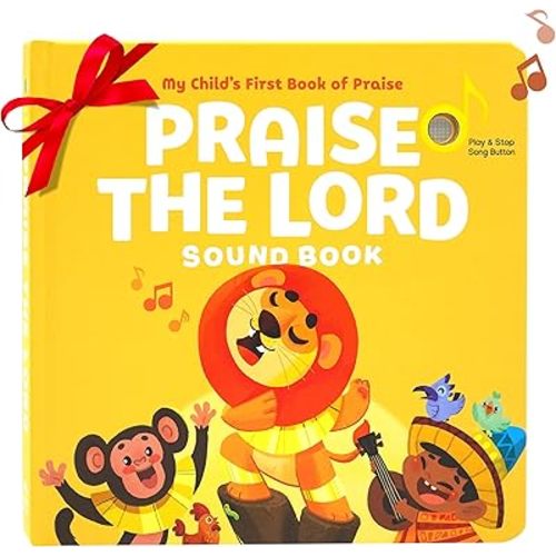 Praise The Lord Christian Sound Books for Kids - Christmas, Baptism, Christening, Dedication Gifts for Boys and Girls - Religious Toys, Music Books for Toddlers