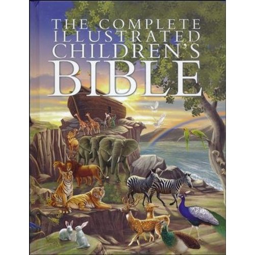 The Complete Illustrated Children's Bible: 9780736962131 - Christianbook.com