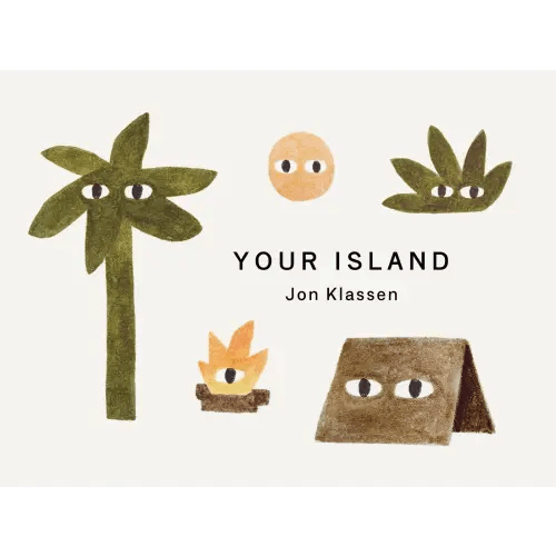 Your Island a book by Jon Klassen and Jon Klassen - Bookshop.org US