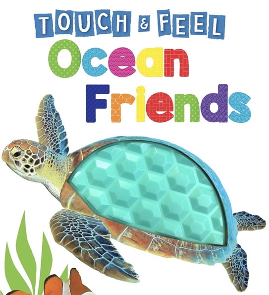 Ocean Friends - Touch and Feel Board Book - Sensory Board Book