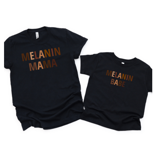 Melanin Mama & Babe Tee Set