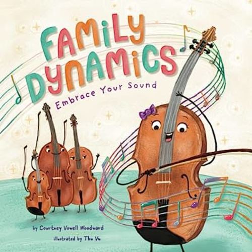 Family Dynamics: Embrace Your Sound (The Family Dynamics Series)