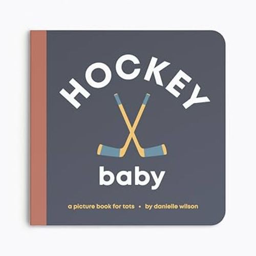 Hockey Baby: Board Book for Early Learners (Let's Go! Baby)