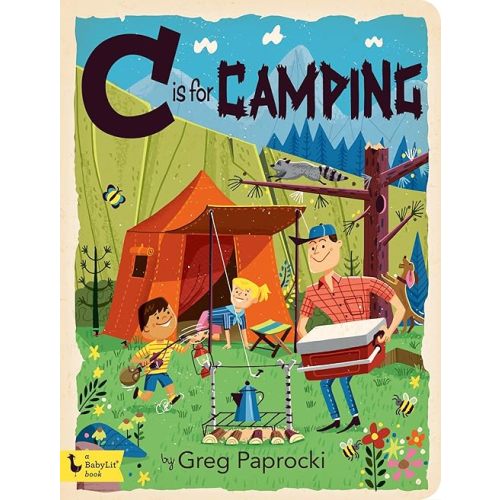 C Is for Camping (BabyLit) Board book