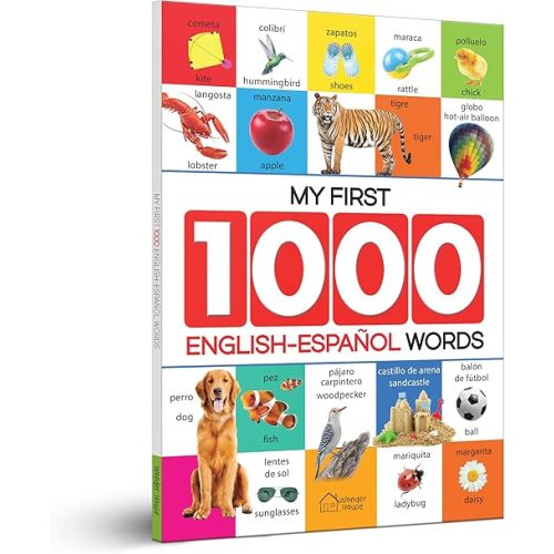 My First 1000 English-Espanol Words for Kids Paperback – September 25, 2021