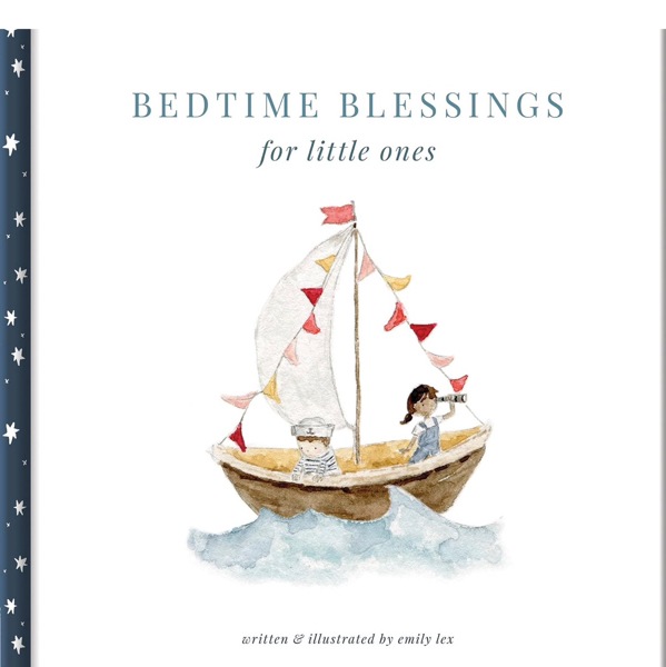 Bedtime Blessings for Little Ones: Christian Bedtime Book with Scripture Blessings for Peaceful Nights and Family Bedtime