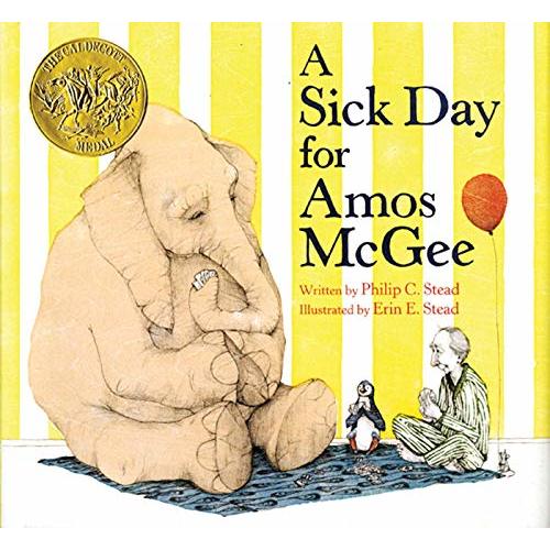 A Sick Day for Amos McGee: (Caldecott Medal Winner)
