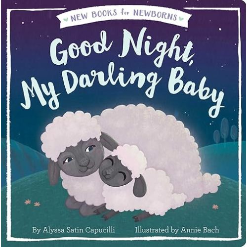 Good Night, My Darling Baby (New Books for Newborns) Board book – Illustrated, March 14, 2017