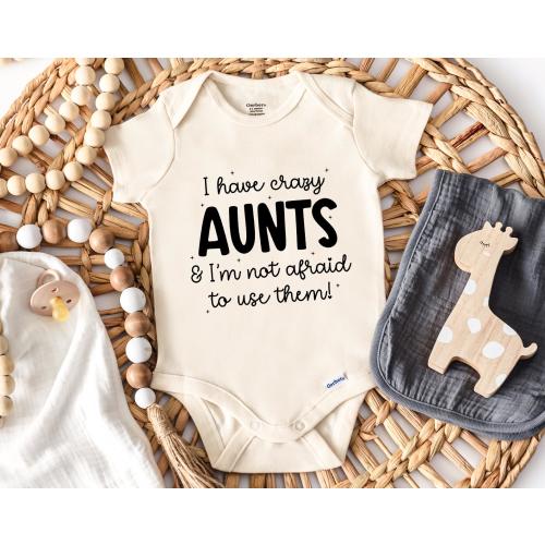 I Have Crazy Aunts Onesie®, Aunt Onesies®, Aunt Baby Shower Gift, Aunt Announcement Bodysuit, Funny Aunt Baby Shower Gift (SC-MIPL7291)