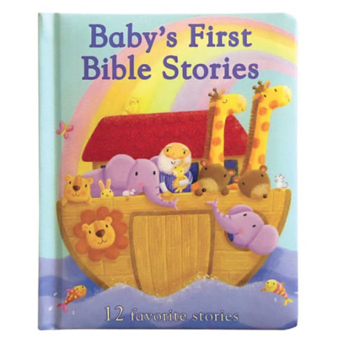 Baby's First Bible Stories (Little Sunbeams) by Rachel Elliot, Caroline Williams, Board Book | Barnes & Noble®