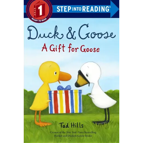 Duck & Goose, A Gift for Goose (Step into Reading)