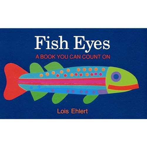 Fish Eyes: A Book You Can Count On