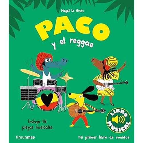 Paco y el reggae. Libro musical