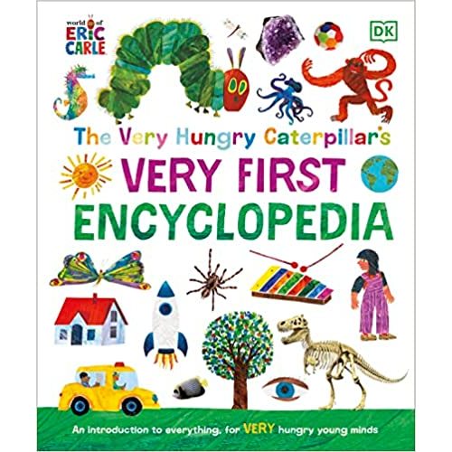 The Very Hungry Caterpillar's Very First Encyclopedia (World of Eric Carle)