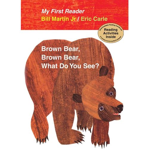 My First Reader Brown Bear, Brown Bear, What Do You See?
