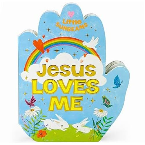 Jesus Loves Me Praying Hands Board Book - Gift for Easter, Christmas, Communions, Birthdays, and more! (Little Sunbeams)