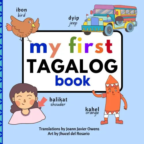 My First Tagalog Book (My First Books - Philippine Language and Dialects)