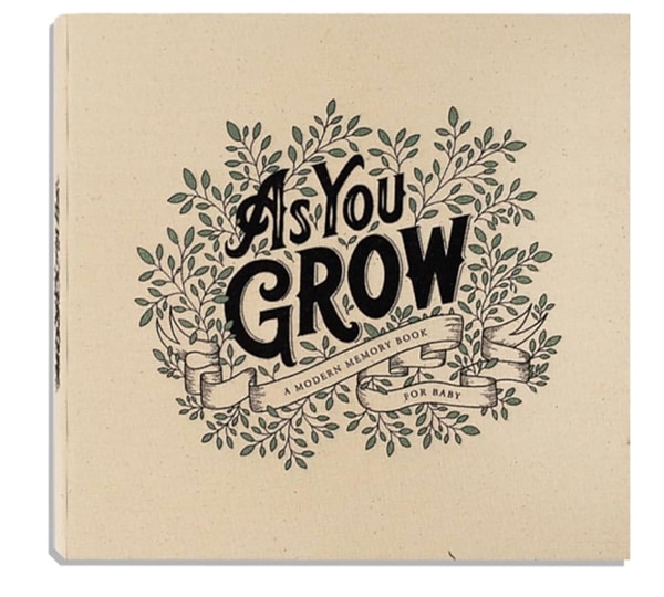 As You Grow: A Modern Memory Book for Baby (Heirloom Story Books and Guided Journals)