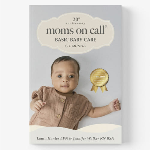 Moms on Call | Basic Baby Care 0-6 Months |