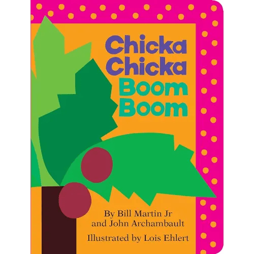 Chicka Chicka Boom Boom (Board Book)