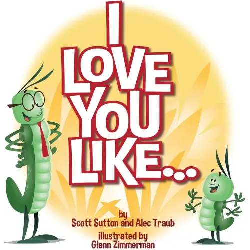 I Love You Like...