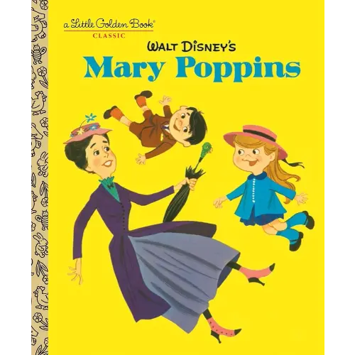 Walt Disney's Mary Poppins (Disney Classics) (Little Golden Book)