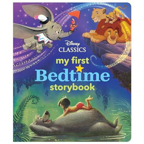 My First Disney Classics Bedtime Storybook (My First Bedtime Storybook)