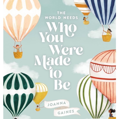 The World Needs Who You Were Made to Be