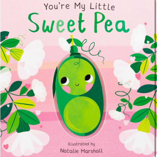 You're My Little Sweet Pea