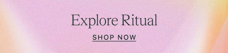 Explore Ritual