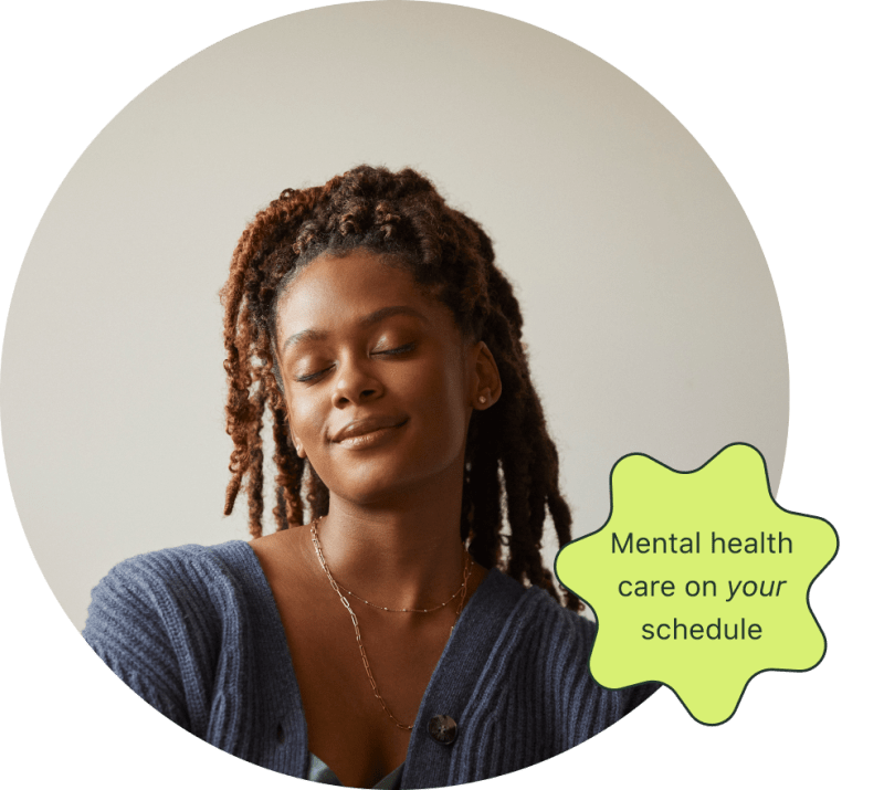 Mental health care on your schedule