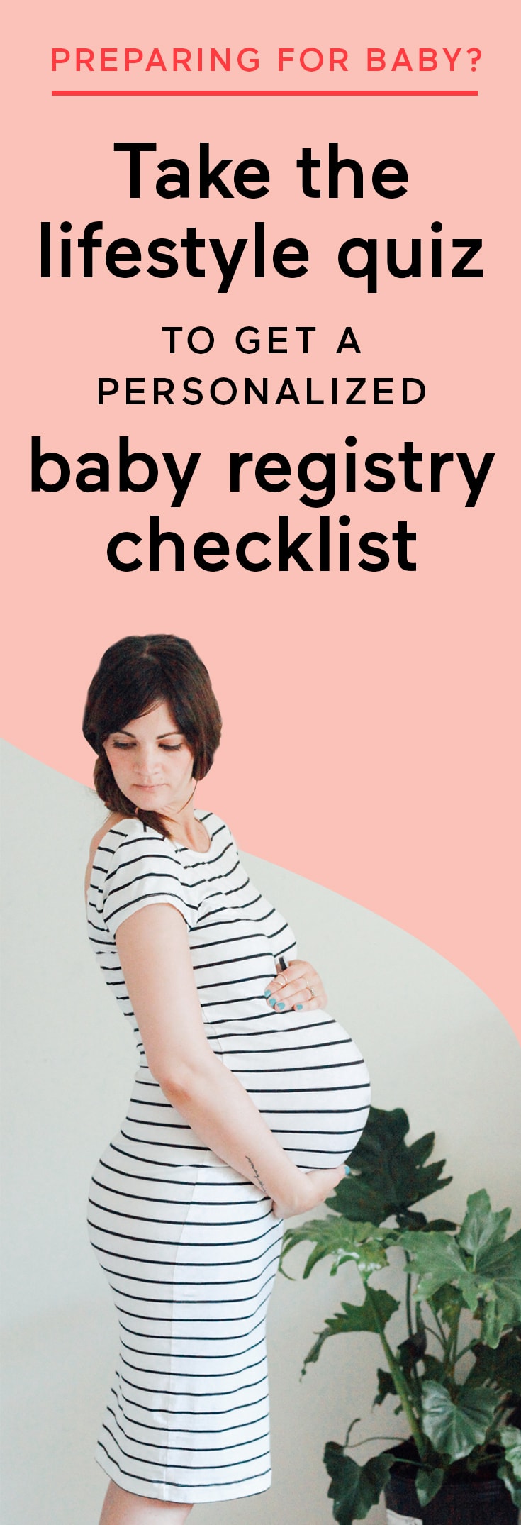 Get a personalized baby checklist with short quiz about where you live, budget, & parenting plans. See what your family actually needs for baby, not what stores want to sell you.