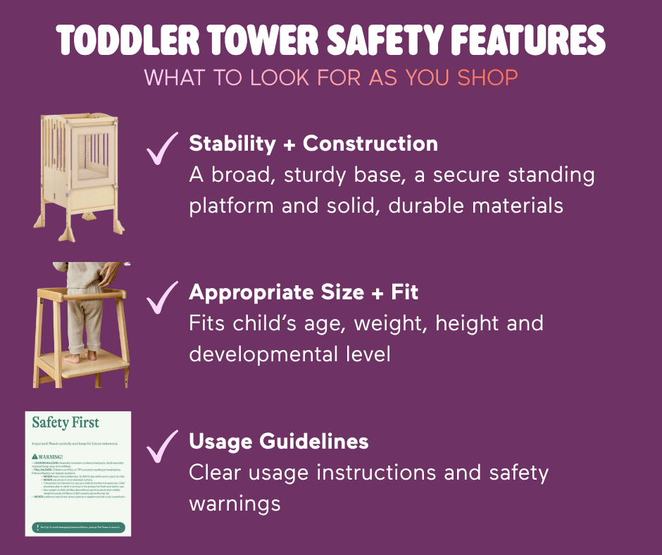 Toddler tower safety chart - what features to look for in a safe toddler tower.