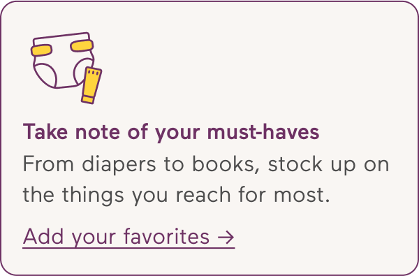 Take note of your must-haves. Add your favorites -->