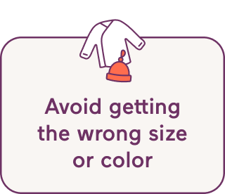 Avoid getting the wrong size or color